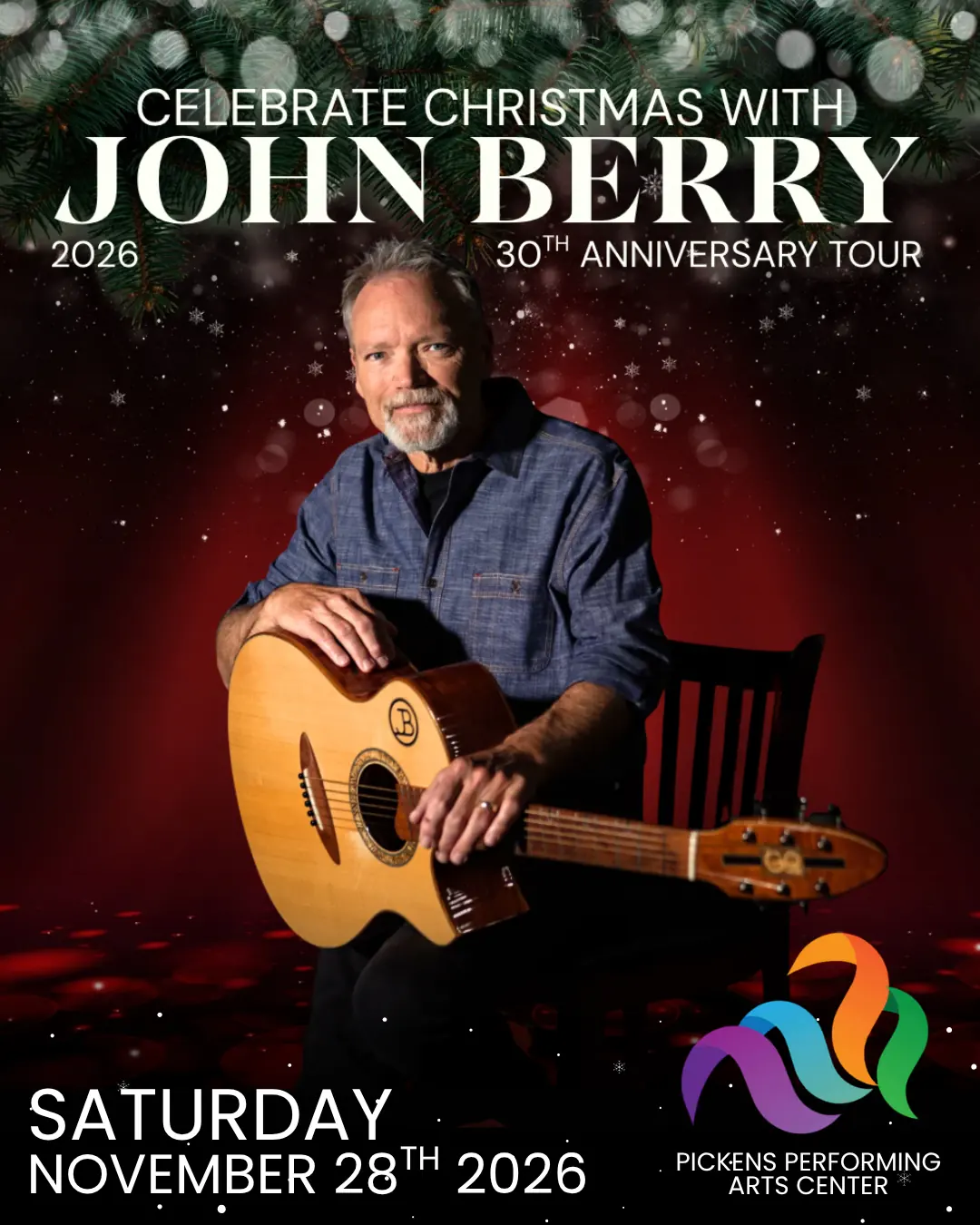Celebrate Christmas with John Berry: 30th Anniversary Tour